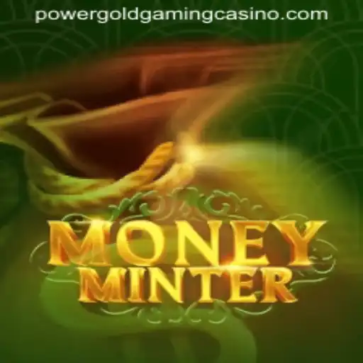 The Exciting World of MoneyMinter: A Revolution in Gaming by PowerGoldGaming